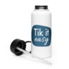 Tik it Easy