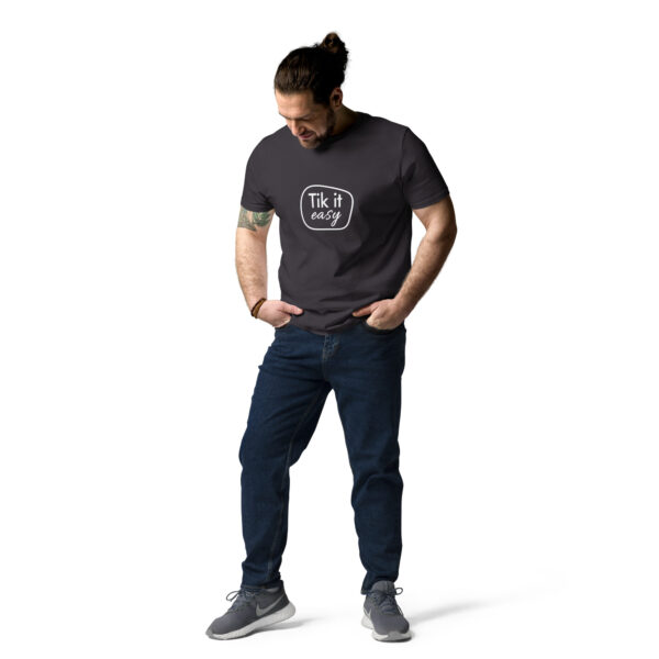 Tik it easy Organic Cotton T-Shirt