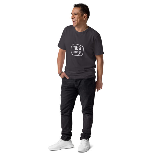 Tik it easy Organic Cotton T-Shirt