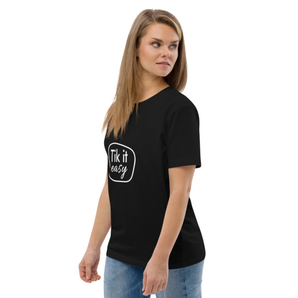 Tik it easy Organic Cotton T-Shirt