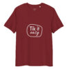 Tik it easy Organic Cotton T-Shirt