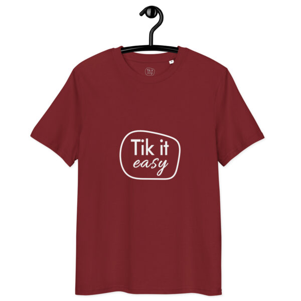 Tik it easy Organic Cotton T-Shirt