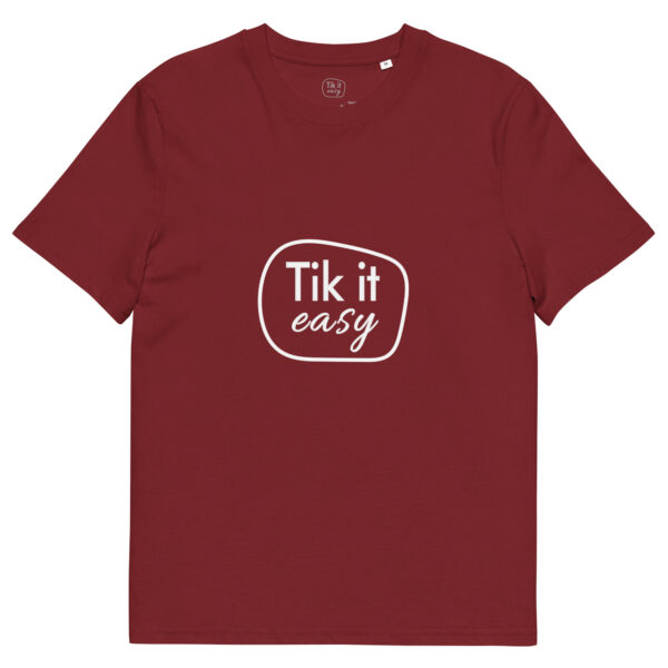 Tik it easy Organic Cotton T-Shirt