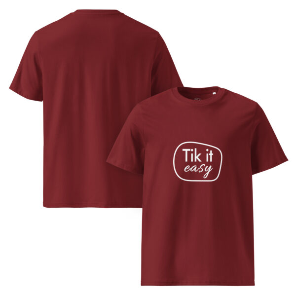 Tik it easy Organic Cotton T-Shirt
