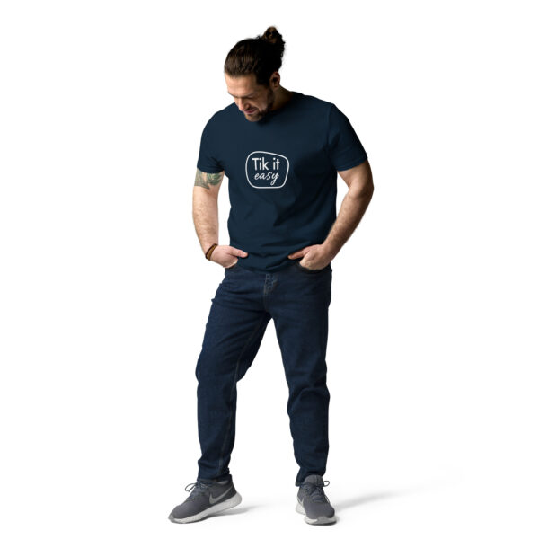 Tik it easy Organic Cotton T-Shirt