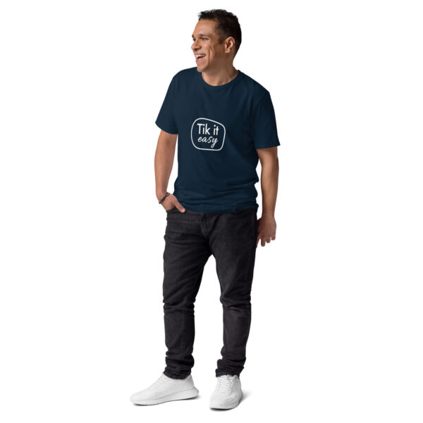 Tik it easy Organic Cotton T-Shirt