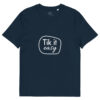 Tik it easy Organic Cotton T-Shirt