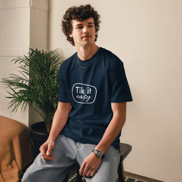 Tik it easy Organic Cotton T-Shirt