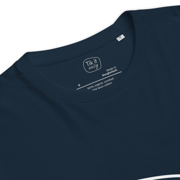 Tik it easy Organic Cotton T-Shirt