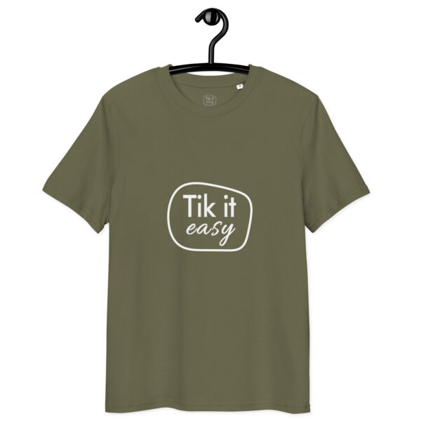 Tik it easy Organic Cotton T-Shirt