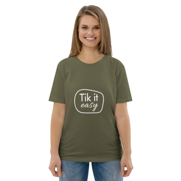 Tik it easy Organic Cotton T-Shirt
