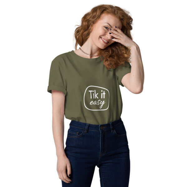 Tik it easy Organic Cotton T-Shirt
