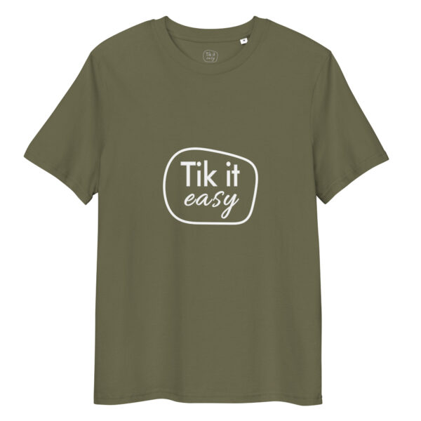 Tik it easy Organic Cotton T-Shirt