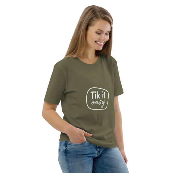 Tik it easy Organic Cotton T-Shirt