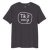 unisex-organic-cotton-creator-2.0-t-shirt-anthracite-front-6a29d3851222e.jpg TIK IT EASY Colors T-Shirt