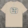 TIK IT EASY Color T-Shirt TIK IT EASY Colors T-Shirt
